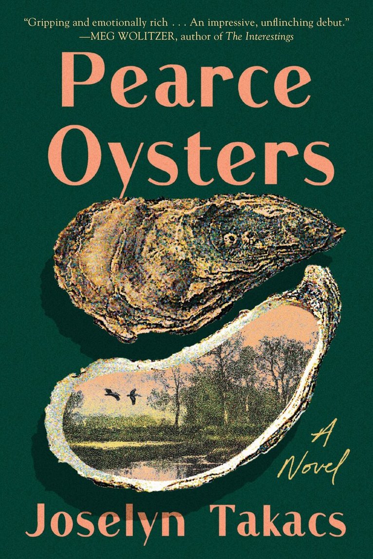 Joselyn Takacs - Pearce Oysters, Häftad