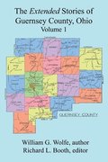Extended Stories of Guernsey County, Ohio