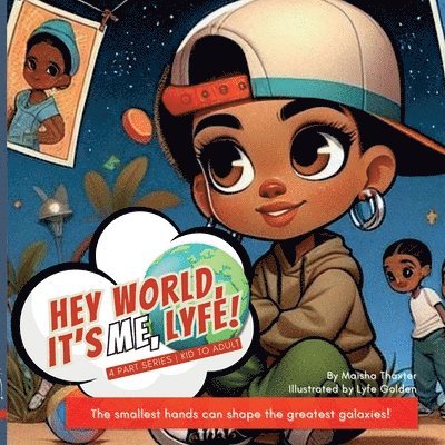 Hey world, it's me, Lyfe!
