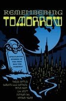 Naomi Artemi, Augusto Luiz Facchini, Devin Hunt - Remembering Tomorrow, Häftad