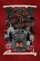 Of Dread, Decay, and Doom, Häftad