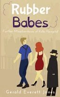 Gerald Everett Jones - Rubber Babes, Häftad