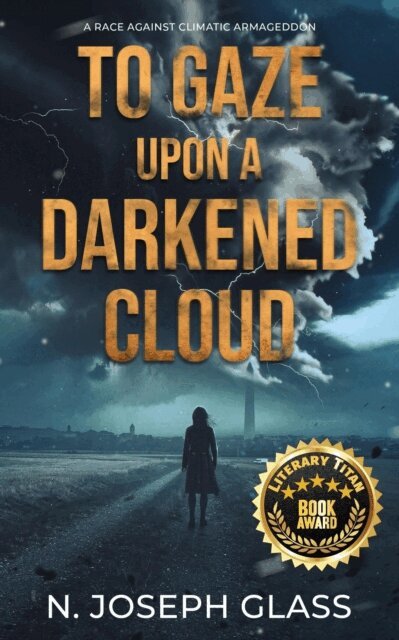 N. Joseph Glass - To Gaze Upon a Darkened Cloud, E-bok. Tillgänglighet: Lägg i varukorg