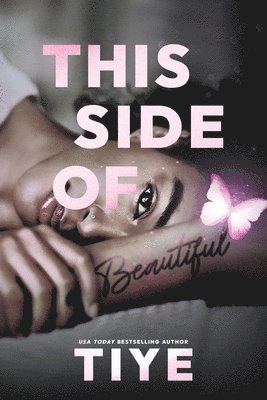 Tiye - This Side of Beautiful, Häftad