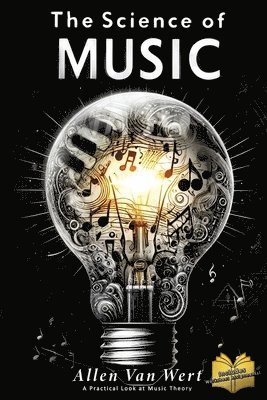 Allen Van Wert - Science of Music, Häftad