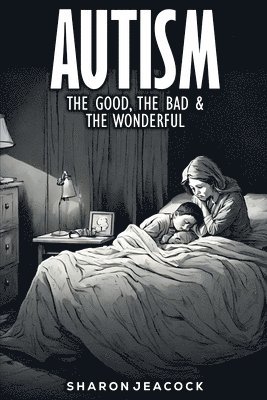 Sharon Jeacock - Autism, Häftad