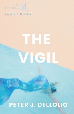 Peter J Dellolio - Vigil, Häftad