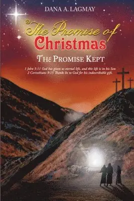 Dana A Lagmay - Promise of Christmas, Häftad. Tillgänglighet: Lägg i varukorg