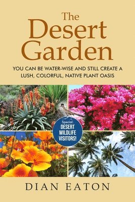 Dian Eaton - Desert Garden, Häftad