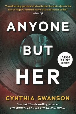 Cynthia Swanson - Anyone But Her (Large Print Edition), Häftad