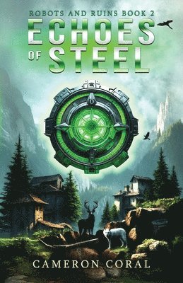 Cameron Coral - Echoes of Steel, Häftad