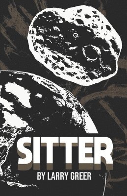 Larry Greer, Richard MacNeill - Sitter, Häftad. Tillgänglighet: Lägg i varukorg