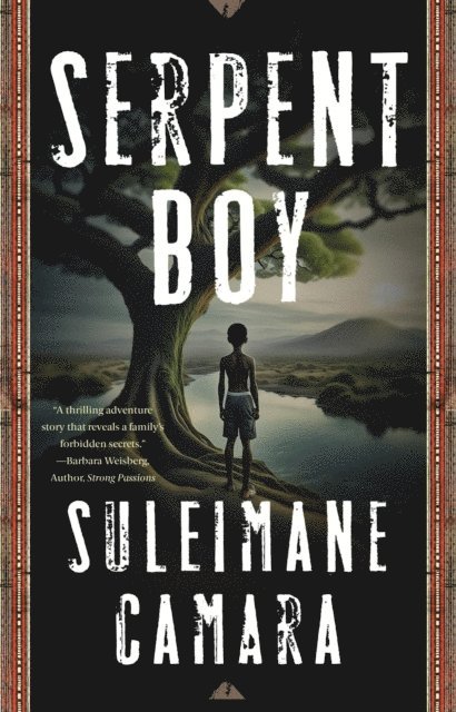 Suleimane Camara - Serpent Boy, E-bok
