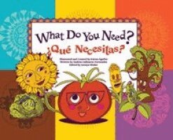 Andrea Cañizares-Fernandez, Aronya Waller - What Do You Need? / ¿Qué Necesitas?, Inbunden