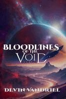 Devin Vandriel, Janessa Keeling - Bloodlines of the Void, Häftad