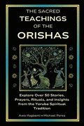Sacred Teachings of the Orishas