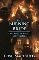 Trish Macenulty - Burning Bride, Häftad