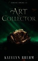 Katelyn Brehm - Art Collector, Häftad. Tillgänglighet: Lägg i varukorg