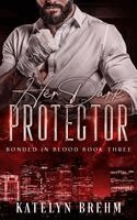 Katelyn Brehm - Her Dark Protector, Häftad. Tillgänglighet: Lägg i varukorg