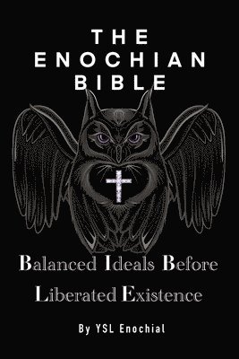 Ysl Enochial - Enochian Bible, Häftad