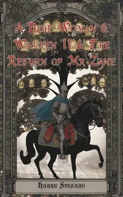 Harry Stefano - Blue Woman & Warren II & The Return of Mr Zane, Inbunden. Tillgänglighet: Lägg i varukorg