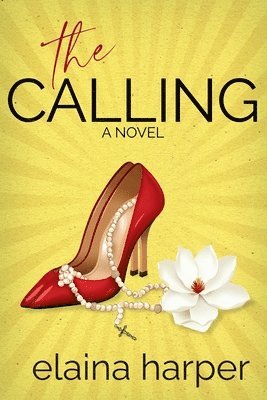 Elaina Harper - The Calling, Häftad
