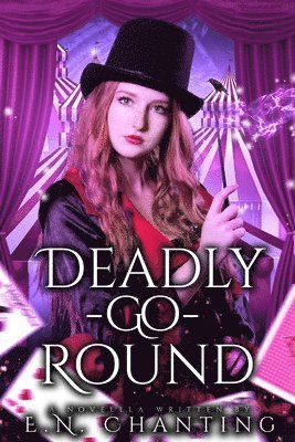 E N Chanting - Deadly-Go-Round, Häftad