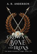 Crown of Bone and Irons