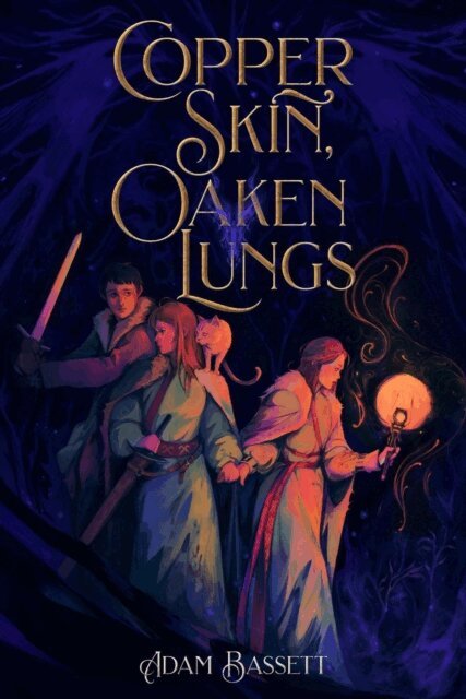 Adam Bassett - Copper Skin, Oaken Lungs, E-bok. Tillgänglighet: Lägg i varukorg