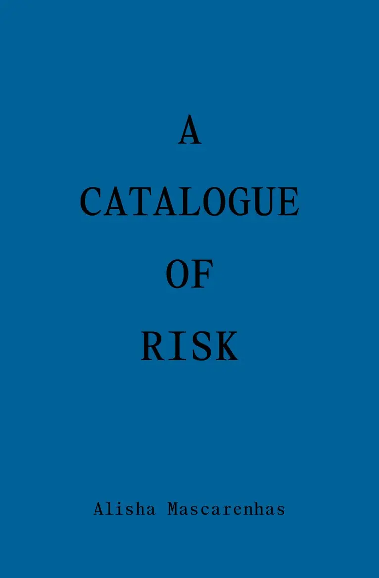 Amelia Mascarenhas - Catalogue of Risk, Häftad. Tillgänglighet: Lägg i varukorg