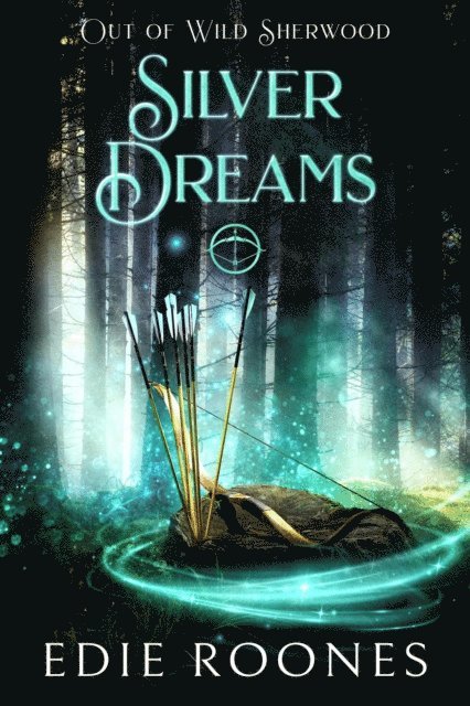 Edie Roones - Silver Dreams, E-bok
