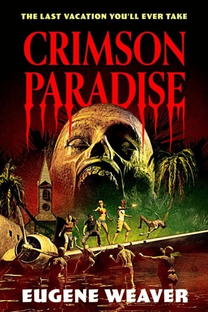 Eugene Weaver - Crimson Paradise, E-bok