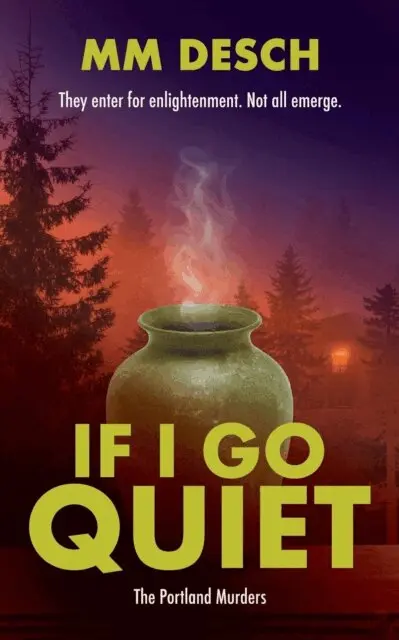 M.M. Desch - If I Go Quiet, E-bok. Tillgänglighet: Lägg i varukorg