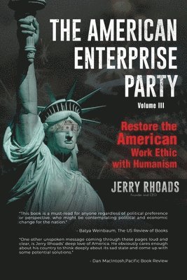 Jerry Rhoads - American Enterprise Party Vol. 3, Häftad. Tillgänglighet: Lägg i varukorg