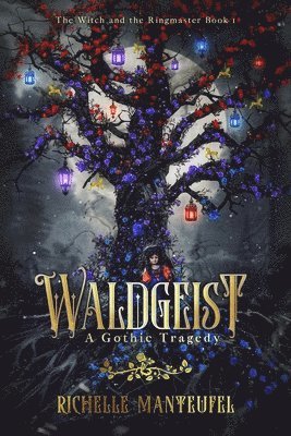 Richelle Manteufel, Kaitlyn Keller - Waldgeist, Häftad