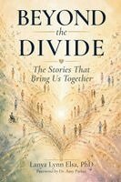 Lanya Lynn Elsa - Beyond the Divide, Häftad. Tillgänglighet: Lägg i varukorg