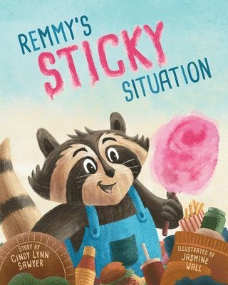 Cindy Lynn Sawyer - Remmy's Sticky Situation, Häftad. Tillgänglighet: Lägg i varukorg