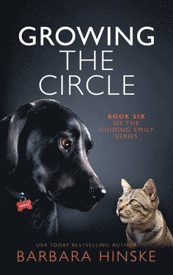 Barbara Hinske - Growing the Circle, Inbunden