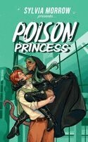 Sylvia Morrow - Poison Princess, Häftad