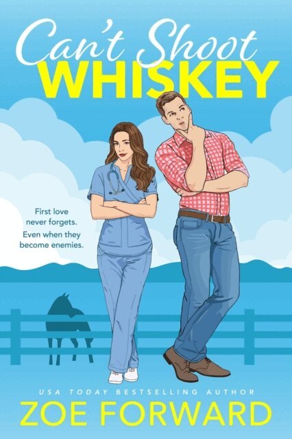 Zoe Forward - Can't Shoot Whiskey, E-bok