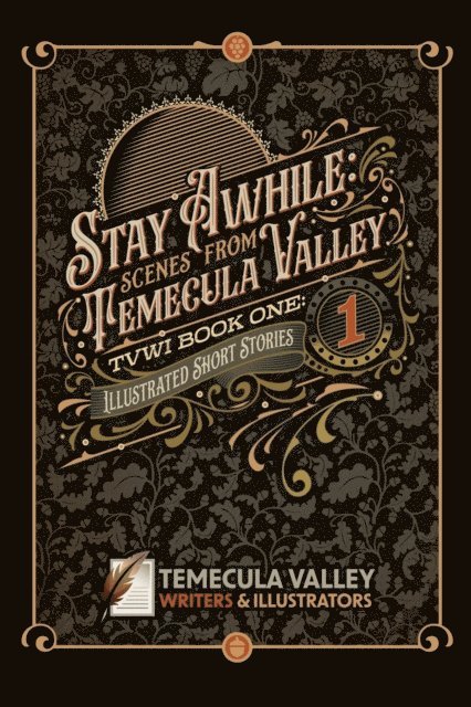 TVWI - Stay Awhile: Scenes from Temecula Valley, E-bok