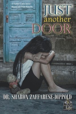 Sharon Zaffarese-Dippold - Just Another Door, Häftad. Tillgänglighet: Lägg i varukorg
