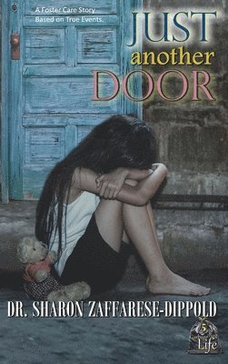Sharon Zaffarese-Dippold - Just Another Door, Inbunden. Tillgänglighet: Lägg i varukorg