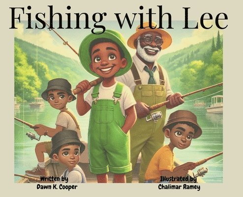 Dawn K Cooper - Fishing with Lee, Inbunden