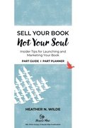 Sell Your Book, Not Your Soul