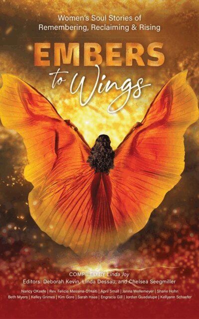 Linda Joy - Embers to Wings, E-bok