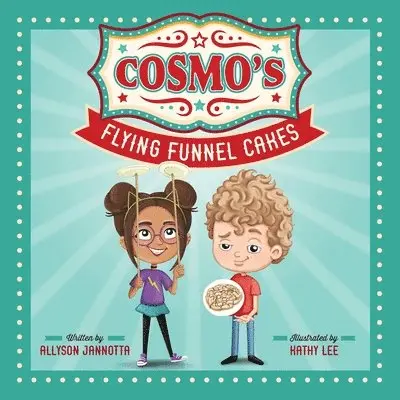 Allyson Jannotta - Cosmo's Flying Funnel Cakes, Häftad. Tillgänglighet: Tillfälligt slut