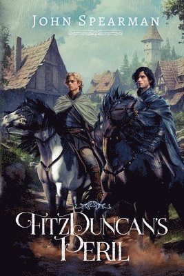 John J Spearman - FitzDuncan's Peril, Häftad