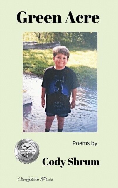 Cody Shrum - Green Acre, E-bok