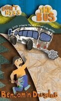 Benjamin Douglas - Don't Miss the Bus, Inbunden